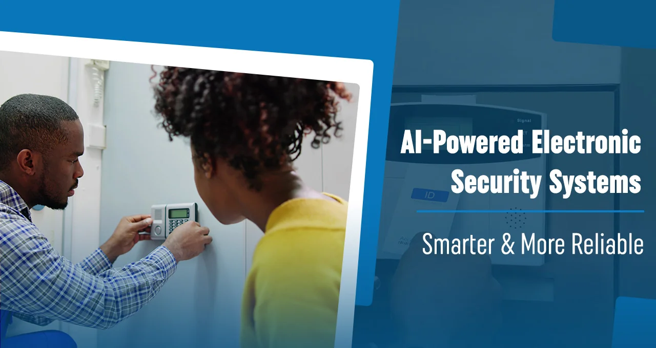 How AI Is Revolutionizing Electronic Security Systems